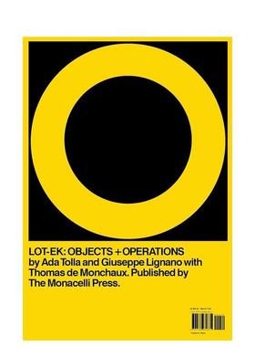 【预售】LOT-EK：物件 + 操作 LOT-EK: Objects + Operations 英文进口原版建筑设计图书Ada Tolla