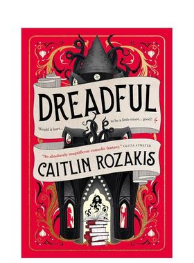 【预售】可怕 Dreadful 英文进口原版文学小说Caitlin Rozakis 外文原版图书籍