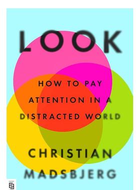 【现货】观察:如何在令人分心的世界里集中注意力 Look: How to Pay Attention in a Distracted World 英文进口原版心灵图书Mads