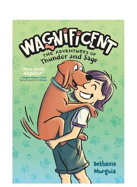 【现货】【汪星佼佼者】#1：雷电与赛奇的冒险 【Wagnificent】#1 英文进口原版儿童漫画图书  萌宠图画小说 温馨故事 Bethanie M