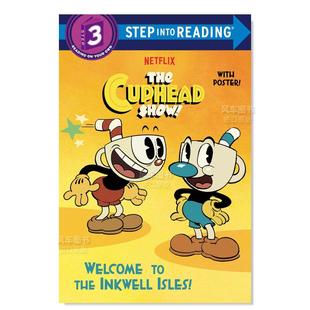 Welcome 兰登阅读进阶3 儿童绘本 The 预售 茶杯头秀动画系列欢迎来到墨水湾岛 Cuphead the 英文原版 Inkwell Show Isles