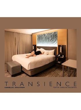【预售】稍纵即逝 Danielle L. Goldstein心理疗愈摄影手记 Danielle L. Goldstein: Transience 英文进口原版摄影作品集外文图书