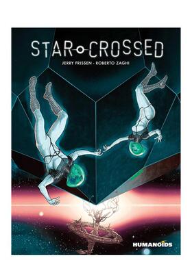 【预售】星际间的浪漫 Star-Crossed 英文漫画进口原版外文图书籍Jerry Frissen外文正版