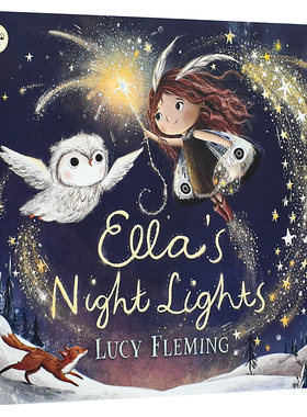 【现货】Ella’s Night Lights，艾拉的夜空之光 英文原版图书进口正版 Lucy Fleming 儿童故事绘本-人际关系