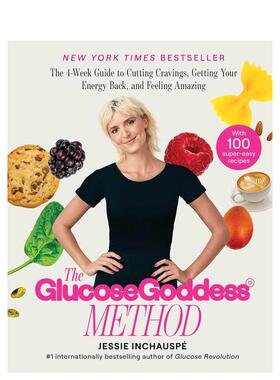 【现货】葡萄糖女神法 The Glucose Goddess Method 英文进口原版餐饮美食 Jessie Inchauspe