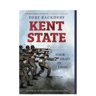 【现货】肯特州：俄亥俄州四人死亡 Kent State: Four Dead In Ohio  英文漫画 外文进口原版图书籍Abrams