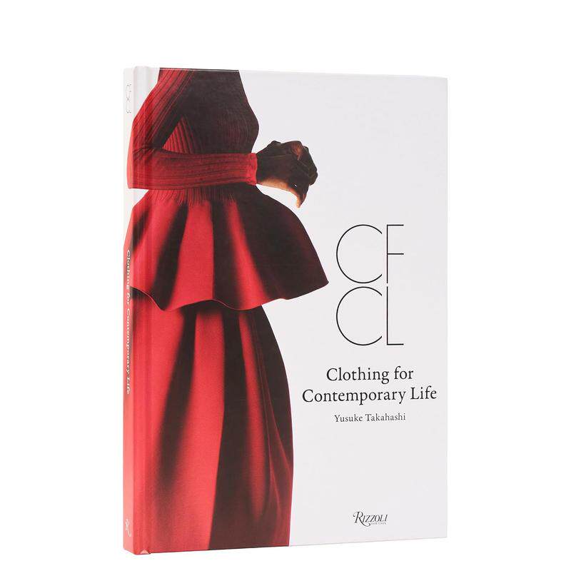 【预售】CFCL：当代生活服饰 三宅一生前设计总监高桥悠 CFCL: Clothing for Contemporary Life 英文进口原版时尚设计图书Yusuke