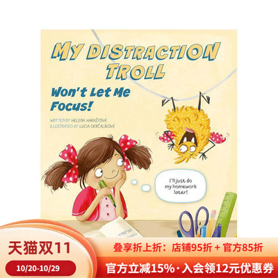 【现货】分心小捣蛋让我不专注 My Distraction Troll Won't Let Me Focus! 【管好你的小捣蛋鬼】英文进口原版儿童绘本图书 习惯