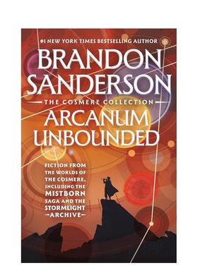 【预售】奥秘无界：科斯梅尔宇宙故事集 Arcanum Unbounded: The Cosmere Collection英文进口原版文学小说图书籍Hayley Dean外文