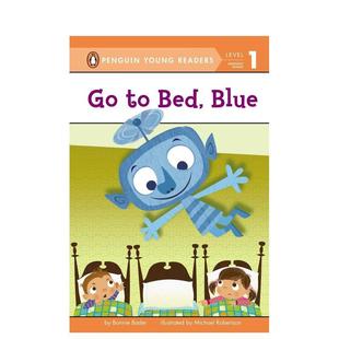 蓝色Go 6岁Bader 预售 Bonnie 章节书儿童图书籍3 睡觉吧 Blue英文进口原版 Bed