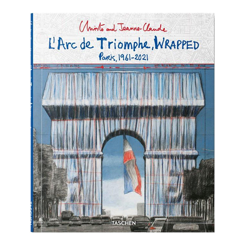 【现货】Christo and Jeanne-Claude. L’Arc de Triomphe, Wrapped (Advance Edition) 里斯托和珍妮-克劳德.凯旋门 英文原版