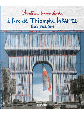 【现货】Christo and Jeanne-Claude. L’Arc de Triomphe, Wrapped (Advance Edition) 里斯托和珍妮-克劳德.凯旋门 英文原版
