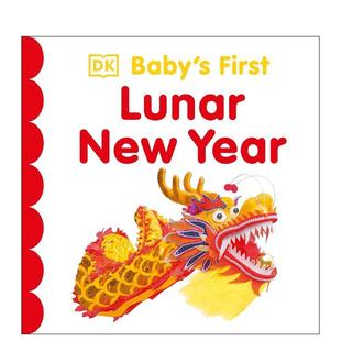 Year 儿童绘本图书DK节日庆典 第一个农历新年 First Lunar 宝宝 Baby 英文进口原版 New 预售
