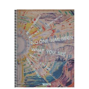 Seen 现货 与蒙克一起绘画 儿童故事图书 Ask 英文进口原版 One 无人见过你所见 You What Has Lene See