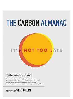 【预售】碳年鉴 The Carbon Almanac 英文进口原版商业行销图书The Carbon Almanac Network
