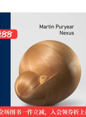 【现货】马丁·普里尔：联结 Martin Puryear: Nexus 英文进口原版艺术画册画集Emily Liebert外文图书