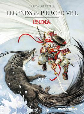 【预售】红云传说：IzunaLegends of the Pierced Veil: Izuna 英文漫画 外文进口原版图书籍Humanoids