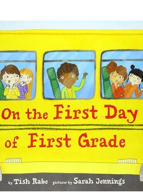 【现货】On the First Day of First Grade，在一年级的第一天 英文原版图书 Rabe 儿童绘本-人际关系