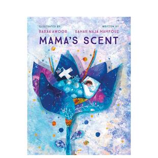 气味 Mama Naja 预售 Mahfouz外文正版 儿童绘本图书Sahar 妈妈 Scent英文进口原版