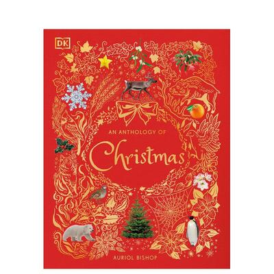【预售】圣诞精选集 【Anthologies】An Anthology of Christmas英文进口原版儿童绘本图书Auriol Bishop知识百科