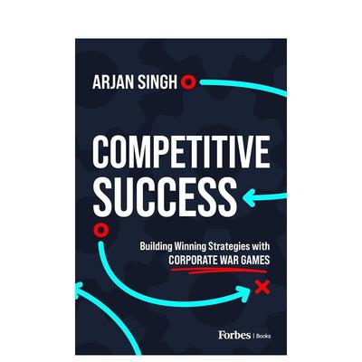 【预售】竞争成功 Competitive Success 英文进口原版图书 Arjan Singh 外文正版Arjan Singh