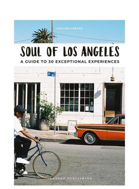 【现货】城市灵魂：洛杉矶 Soul of Los Angeles  英文进口原版旅行图书Emilien Crespo外文