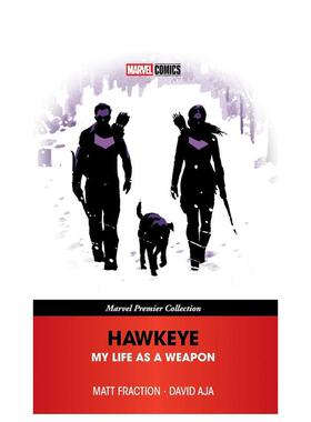 【预售】【漫威典藏】鹰眼：我的武器人生 【Marvel Premier Collection】Hawkeye 英文漫画进口原版正版图书籍David Aja  Matt