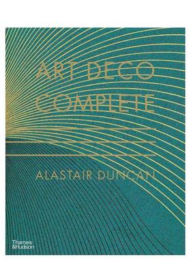 【现货】艺术装饰风格完整集合 Art Deco Complete 英文进口原版室内设计装饰图书Alastair Duncan外文正版