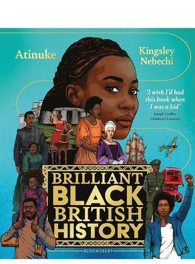 【预售】【2024克劳斯·佛兰科奖长名单】灿烂的英国黑人历史Brilliant Black British History英文进口原版儿童绘本图书3-6岁 人