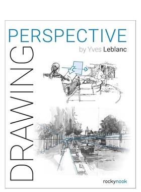 【预售】绘画技巧：透视画法 【Drawing】Perspective 英文进口原版艺术画册画集1Yves Leblanc外文图书籍