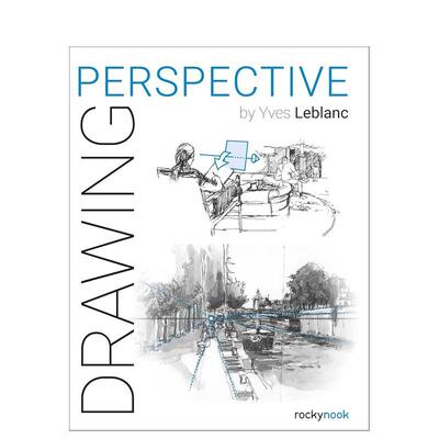【现货】绘画技巧：透视画法 【Drawing】Perspective 英文进口原版艺术画册画集1Yves Leblanc外文图书籍