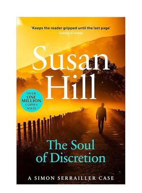 【预售】西蒙?塞雷勒侦探#8：谨慎的灵魂 Simon Serrailler 8:The Soul of Discretion 英文进口原版文学小说Hill  Susan 外文图书