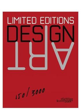 【预售】设计 / 艺术：限量版 Design/art， Limited Editions 英文进口原版艺术画册画集正版图书 Karolien Van Cauwelaert Stic
