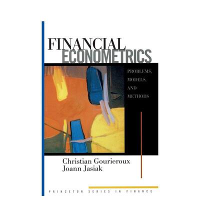 【预售】Financial Econometrics金融计量经济学 英文进口原版人文社科图书 Christian Gourieroux  Joann Jasiak