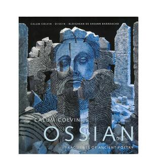 【预售】卡卢姆·科尔温：奥西恩 Calum Colvin: Ossian-fragments of Ancient Poetry 英文进口原版摄影作品集外文图书National