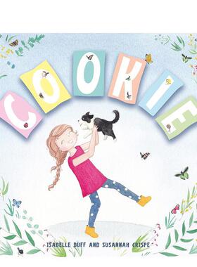 【现货】 Cookie，边牧Cookie 英文原版图书进口正版 儿童益智启蒙故事绘本  Isabelle Duff; Susannah Crispe