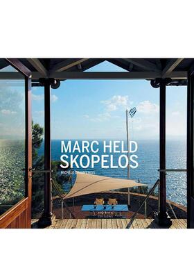 【预售】马克?赫尔德 —— 斯科派洛斯岛记事 Marc Held - Skopelos 英文进口原版建筑设计图书Michèle Champenois