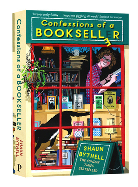 【预售】 Confessions of a Bookseller: 书商的自白：星期日泰晤士报畅销书 Shaun Bythell 肖恩拜塞尔 英文原版图书籍进口正版