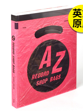 【现货】【翰德原版】A-Z of Record Shop Bags 英国唱片店购物袋视觉汇编：1940s to 1990s 英文原版图书籍进口正版  社会科学