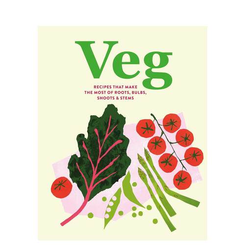 蔬食：根茎叶芽料理食谱 Veg