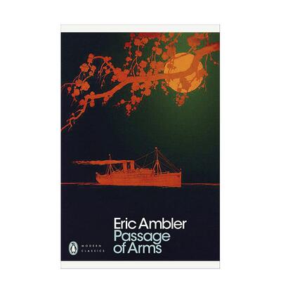 【预售】【Penguin Modern Classics】Passage of Arms,交锋 英文原版图书进口正版 Ambler, Eric 现代悬疑小说之父 小说