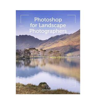 for 现货 photoshop 摄影技法图书John Gravett Photographers Landscape Photoshop 景观摄影师 英文进口原版