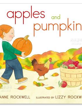 【预售】苹果与南瓜 Apples and Pumpkins英文儿童绘本原版图书外版进口书籍Anne Rockwell and Lizzy Rockwell