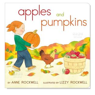 Apples and Rockwell 预售 Lizzy 进口书籍Anne 苹果与南瓜 图书外版 Pumpkins英文儿童绘本原版