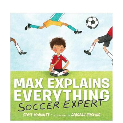 【现货】马克斯解释一切Max Explains Everything英文进口原版图书儿童绘本Mcanulty  Stacy3-6岁