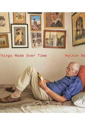 【现货】希尔顿·内尔：时间造就万物 Hylton Nel Things Made Over Time 英文进口原版艺术画册画集Hylton Nel Kim Jones Tamar
