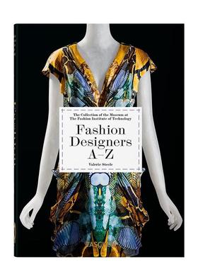 【现货】【Taschen45周年纪念版】Fashion Designers A-Z，Valerie Steele,?Suzy Menkes Robert Nippoldt 设计师/品牌
