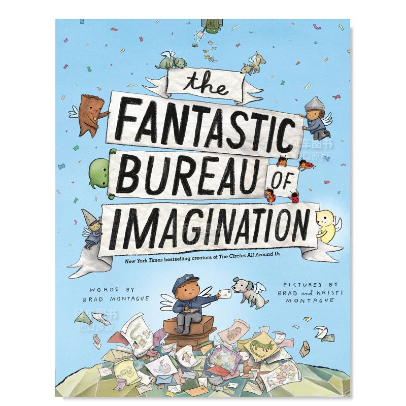 【预售】神奇局的想象力 The Fantastic Bureau of Imagination英文儿童绘本原版图书外版进口书籍?Brad Montague?