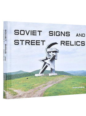 【现货】Soviet Signs & Street Relics 苏联标志和街道雕像遗迹 摄影集