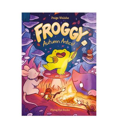 【预售】青蛙小克：秋日大冒险 Froggy: Autumn Antics!英文进口原版儿童漫画图书Paige Walshe